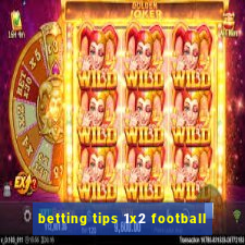 betting tips 1x2 football